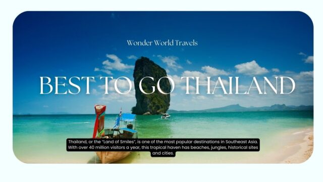 Best Time to Visit Thailand