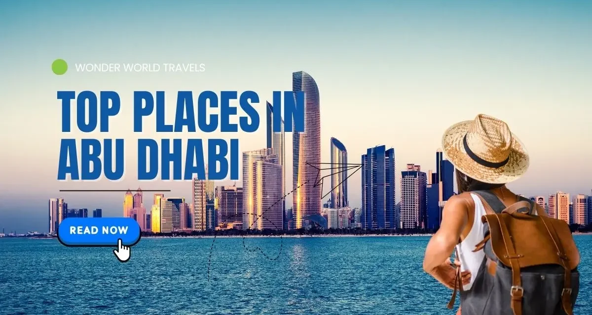 Places to Visit in Abu Dhabi